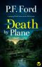 [Slater & Norman Mystery 02] • Death by Plane